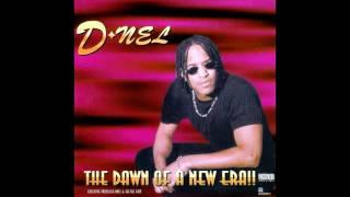 D-Nel: The Dawn Of A New Era