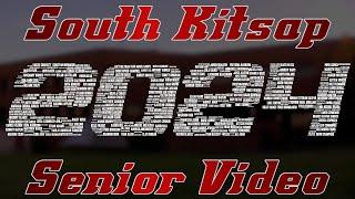 South Kitsap High School 2024 Senior Video