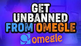 How to Get Unbanned from Omegle in 2021 ONLY WORKING METHOD ON YOUTUBE!