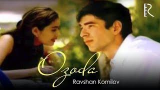 Ravshan Komilov - Ozoda | Равшан Комилов - Озода #UydaQoling