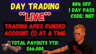 **LIVE** DAY TRADING - TRADING FUNDED APEX ACCOUNT - 80% OFF - 1 DAY PASS  - CODE NBT