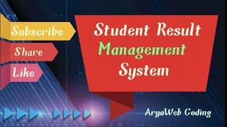 Student Result Management System Self Intro In This Project By Aryaweb Coding & Development In India