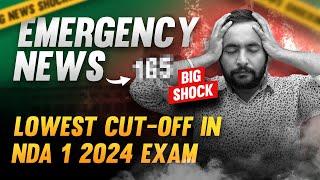 Shocking Update By UPSC For NDA Students!!! || Lowest Cutoff !!