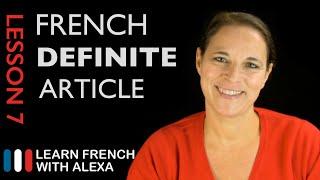 French Definite Article / How to say THE in French (French Essentials Lesson 7)