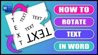 In word how to ROTATE TEXT | VERTICAL TEXT| Move text