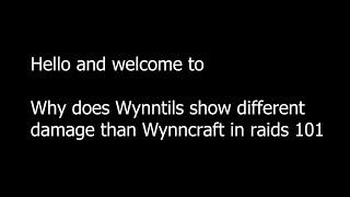 Why does Wynntils show different damage than Wynncraft in raids 101 (OUTDATED)