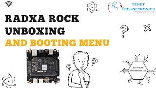 Radxa Rock  Unboxing and Booting Demo| Tenet Technetronics