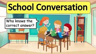 English Conversation in School   | Easy Conversation