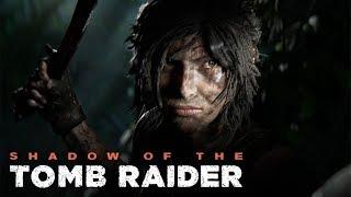 Shadow of the Tomb Raider - Gameplay Treiler | PS4