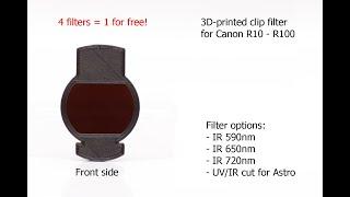 3D printed Clip filters for Canon EOS R10 - R100 mirrorless. IR 590,650,720nm,UV/IR cut