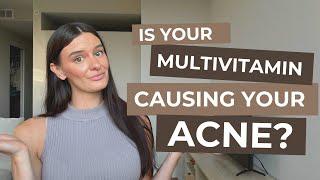 Common Supplements That Can Cause Acne | Dr. Sienna Miller, ND