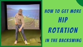 How to get more HIP ROTATION in the backswing