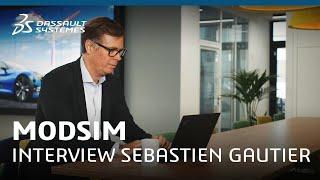 MODSIM – Unified Modeling and Simulation – Interview Sebastien Gautier