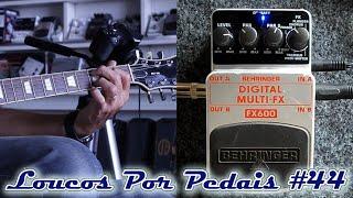 Pedal Behringer Digital Multi FX - FX600 Review / Demo