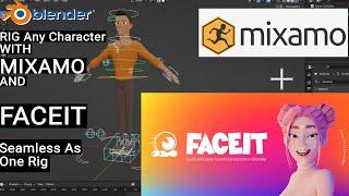 Rig Any Character With Mixamo and FACEIT Addon In Blender for Seamless Character Rigging