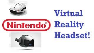 Nintendo's New Virtual Reality Headset! Nintendo VS Oculus!