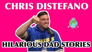 Chris Distefano - FUNNIEST DAD STORIES - Part 1