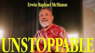 UNSTOPPABLE  | Erwin Raphael McManus - Mosaic