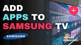 Add Apps to a Samsung Smart TV - Download Apps