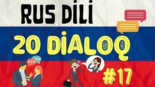  Rus Dilində 20 DİALOQ | Rus Dili dərsi #17