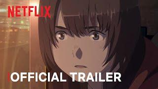 maboroshi | Official Trailer | Netflix