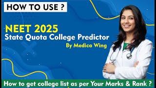 NEET 2025 State Quota College Predictor By Medica Wing, Best NEET College predictor 2025