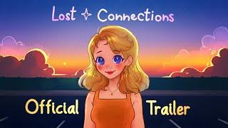 Lost Connections (Official Trailer) | Indie Visual Novel