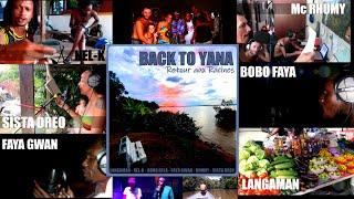 BACK TO YANA - UN RETOUR AUX RACINES [BETABASS SOUNDZ]