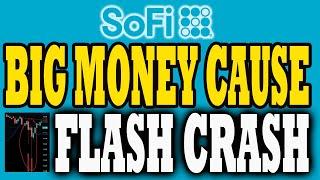 Sofi Flash Crash TODAY ️ SoFi Announces UBS Fireside Chat │ SoFi Shorts RETURN 900K