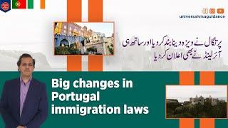 Portugal Makes Big Changes in Immigration & Ireland Visa updates | Latest Updates on EU Laws