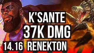 K'SANTE vs RENEKTON (TOP) | 37k DMG, 500+ games | EUW Master | 14.16