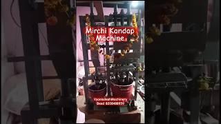 Mirchi Kandap // 777-R // Sulabh Yantra // Karnataka(Belgum) // Venkatesh Machinery Stores Beed