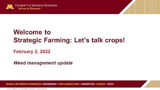 Strategic Farming 2022:  Weed management update