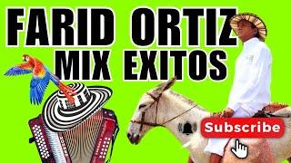 EXITOS DE FARID ORTIZ MIX