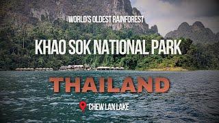 Chew Lan Lake Thailand Full Episode 4K