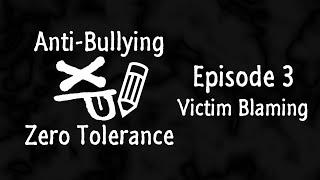 Anti-Bullying: Zero Tolerance Episode 3