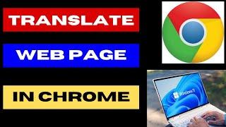 Translate Web Page in Google Chrome