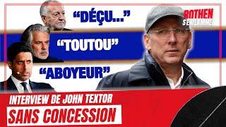 SANS CONCESSION, interview de John Textor sur Labrune, Nasser, la DNCG, Aulas... (Rothen s'enflamme)