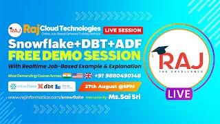 Snowflake+DBT+ADF+SQL  Demo-1 Online Job-Based Training-SaiSri 10+ years of exp from RajcloudTech