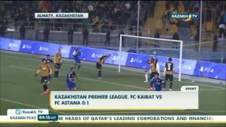 Kazakhstan Premier League. FC Kairat VS FC Astana 0:1 - Kazakh TV