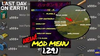 [NEW] MOD MENU HMZ 1.29.1 | LAST DAY ON EARTH: SURVIVAL