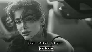 Hamidshax - One More Night (Original Mix)