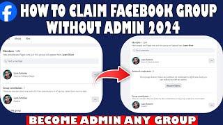 How to Claim Become Admin of Any on Facebook Group 2024 | Claim Group No Admin