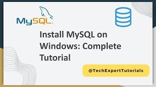 Install and Setup MySQL Server on Windows