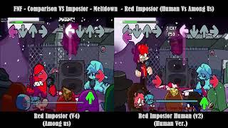 FNF - Comparison Vs Impostor - Meltdown - Red Impostor (Human & Among us)