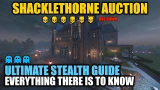 [PAYDAY 2] Shacklethorne Auction DSOD: Ultimate Stealth Guide || Everything there is to know