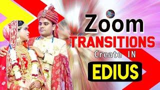 Zoom Transitions//Edius me Beatmusic Per Effect kaise Create Kare|Edius Transitions#familystudio