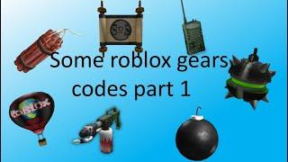 Some roblox gears codes part 1