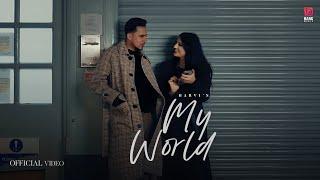 My World ( Official Video) Harvi | Bang Music | Latest Punjabi song 2025