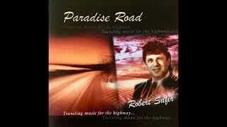 Robert Safir - Paradise Road